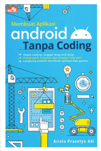 MEMBUAT APLIKASI ANDROID TANPA CODING