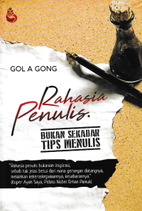 RAHASIA PENULIS BUKAN SEKEDAR TIPS MENULIS