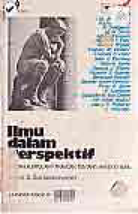 Image of ILMU DALAM PERSPEKTIF; SEBUAH KUMPULAN KARANGAN TENTANG HAKEKAT ILMU