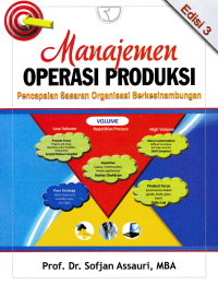 MANAJEMEN OPERASI PRODUKSI; Pencapaian Sasaran Organisasi Berkesinambungan