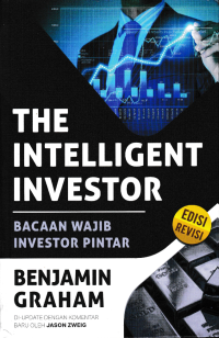 Image of THE INTELLIGENT INVESTOR; Bacaan Wajib Investor Pintar
