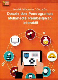 Image of DESAIN DAN PEMROGRAMAN MULTIMEDIA PEMBELAJARAN INTERAKTIF