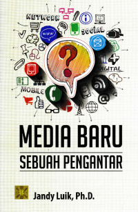 Image of MEDIA BARU SEBUAH PENGANTAR