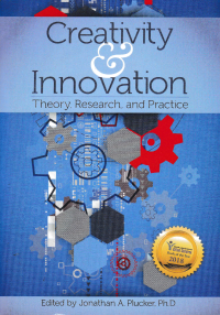 CREATIVITY & INNOVATION; Theory, Research, and Practice