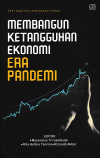 Image of MEMBANGUN KETANGGUHAN EKONOMI ERA PANDEMI