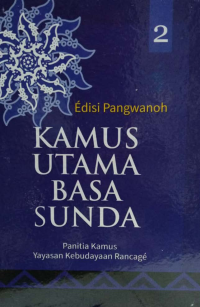 Image of KAMUS UTAMA BASA SUNDA (JILID 2)