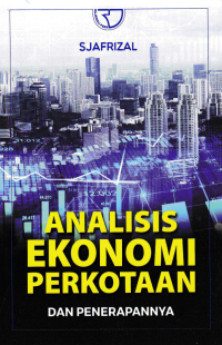 ANALISIS EKONOMI PERKOTAAN DAN PENERAPANNYA