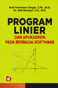 Image of PROGRAM LINIER DAN APLIKASINYA PADA BERBAGAI SOFTWARE