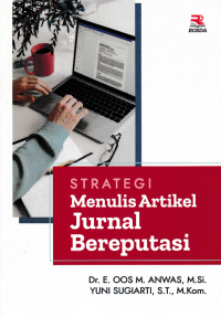 STRATEGI MENULIS ARTIKEL JURNAL BEREPUTASI