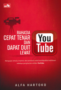 RAHASIA CEPAT TENAR DAN DAPAT DUIT LEWAT YOU TUBE