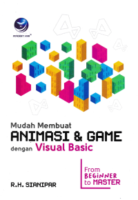 MUDAH MEMBUAT ANIMASI & GAME DENGAN VISUAL BASIC