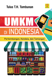 Image of UMKM DI INDONESIA; Perkembangan, Kendala, dan Tantangan