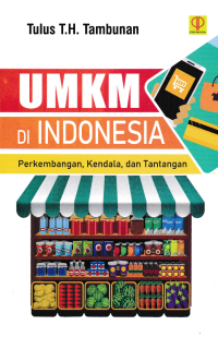 UMKM DI INDONESIA; Perkembangan, Kendala, dan Tantangan