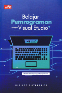 BELAJAR PEMROGRAMAN DENGAN VISUAL STUDIO