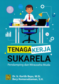 Image of TENAGA KERJA SUKARELA; Pendamping dan Wirausaha Muda