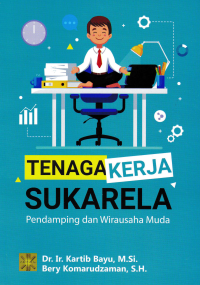 TENAGA KERJA SUKARELA; Pendamping dan Wirausaha Muda