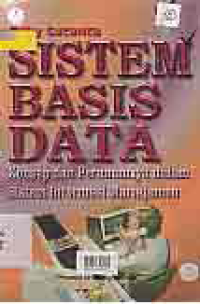 Image of SISTEM BASIS DATA KONSEP DAN PERANANNYA DALAM SISTEM INFORMASI MANAJEMEN