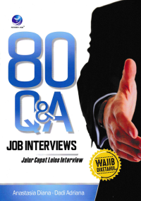 80 Q&A; Job Interviews