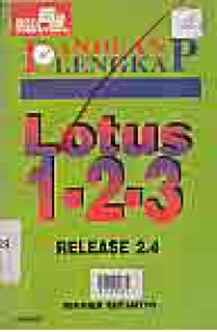 PANDUAN LENGKAP LOTUS 123 RELEASE 2.4