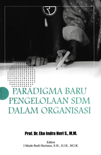 PARADIGMA BARU PENGELOLAAN SDM DALAM ORGANISASI