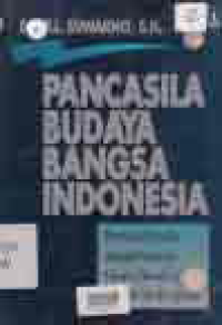 PANCASILA BUDAYA BANGSA INDONESIA