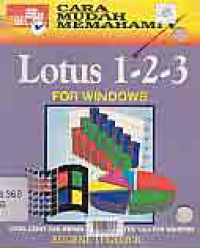Image of CARA MUDAH MEMAHAMI LOTUS 1-2-3 FOR WINDOWS