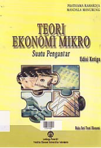 Image of TEORI EKONOMI MIKRO; Suatu Pengantar
