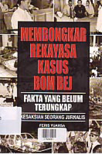 Image of MEMBONGKAR REKAYASA KASUS BEJ