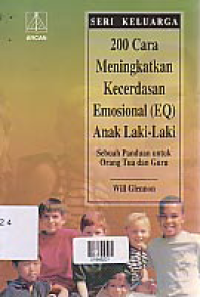 200 CARA MENINGKATKAN KECERDASAN EMOSIONAL ( EQ) ANAK LAKI-LAKI