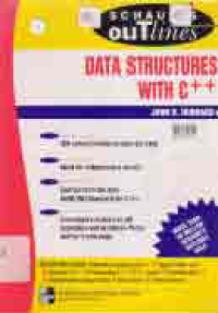 SCHAUM'S OUTLINE OF THEORY AND PROBLEMS OF DATA STRUCTURES WITH C++