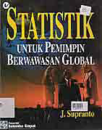Image of STATISTIK UNTUK PEMIMPIN BERWAWASAN GLOBAL