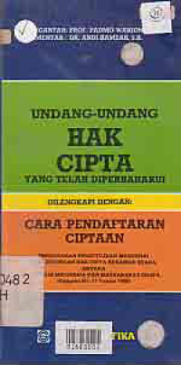Image of UNDANG-UNDANG HAK CIPTA YANG TELAH DIPERBAHARUI DILENGKAPI DENGAN CARA PENDAFTARAN CIPTAAN