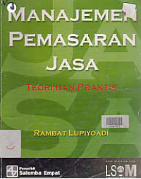 Image of MANAJEMEN PEMASARAN JASA; Teori dan Praktik
