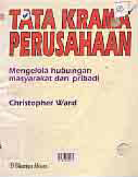TATA KRAMA PERUSAHAAN MENGELOLA HUBUNGAN MASYARKAT DAN PRIBADI