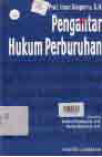 PENGANTAR HUKUM PERBURUHAN