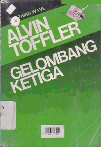 GELOMBANG KETIGA (BAGIAN SATU)