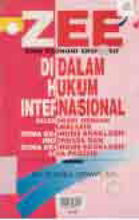 ZONA EKONOMI EKSLUSIF DI DALAM HUKUM INTERNASIONAL