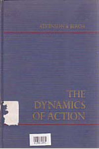 Image of THE DYNAMIC OF ACTION