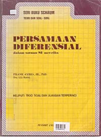 Image of PERSAMAAN DIFERENSIAL DALAM SATUAN SI METRIKS; TEORI DAN SOAL JAWAB
