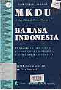 Image of BAHASA INDONESIA; PENGAJARAN DAN UJIAN KETERAMPILAN MEMBACA & KETERAMPILAN MENULIS