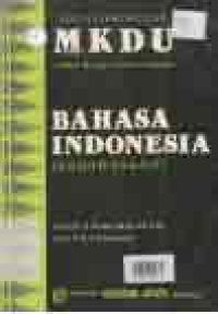 Image of SERI MATERI KULIAH MKDU BAHASA INDONESIA (KEBAHASAAN)