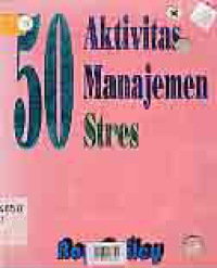 Image of 50 AKTIVITAS MANAJEMEN STRESS