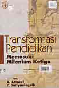 Image of TRANSFORMASI PENDIDIKAN MEMASUKI MILENIUM KETIGA