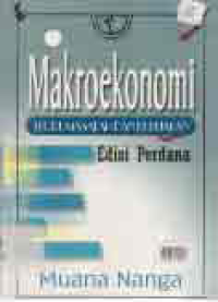 MAKROEKONOMI; TEORI, MASALAH DAN KEBIJAKAN