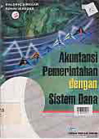 Image of AKUNTANSI PEMERINTAHAN DENGAN SISTEM DANA