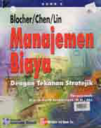 Image of MANAJEMEN BIAYA ; DENGAN TEKANAN STRATEJIK