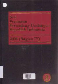 Image of SERI PERATURAN PERUNDANG-UNDANGAN REPUBLIK INDONESIA 2008 (BAGIAN IV)