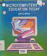 MICROCOMPUTERS IN EDUCATION TODAY