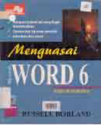MENGUASAI MICROSOFT WORD 6 FOR WINDOWS