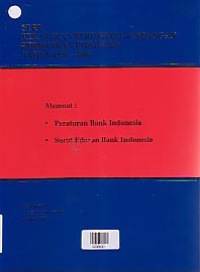 SERI PERUNDANG-UNDANGAN PERBANKAN INDONESIA TAHUN 1950-2004 (BAGIAN 2); Memuat Peraturan Bank Indonesia